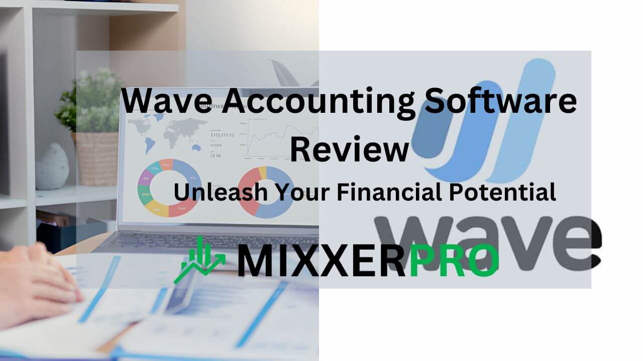 Wave Accounting Software Review