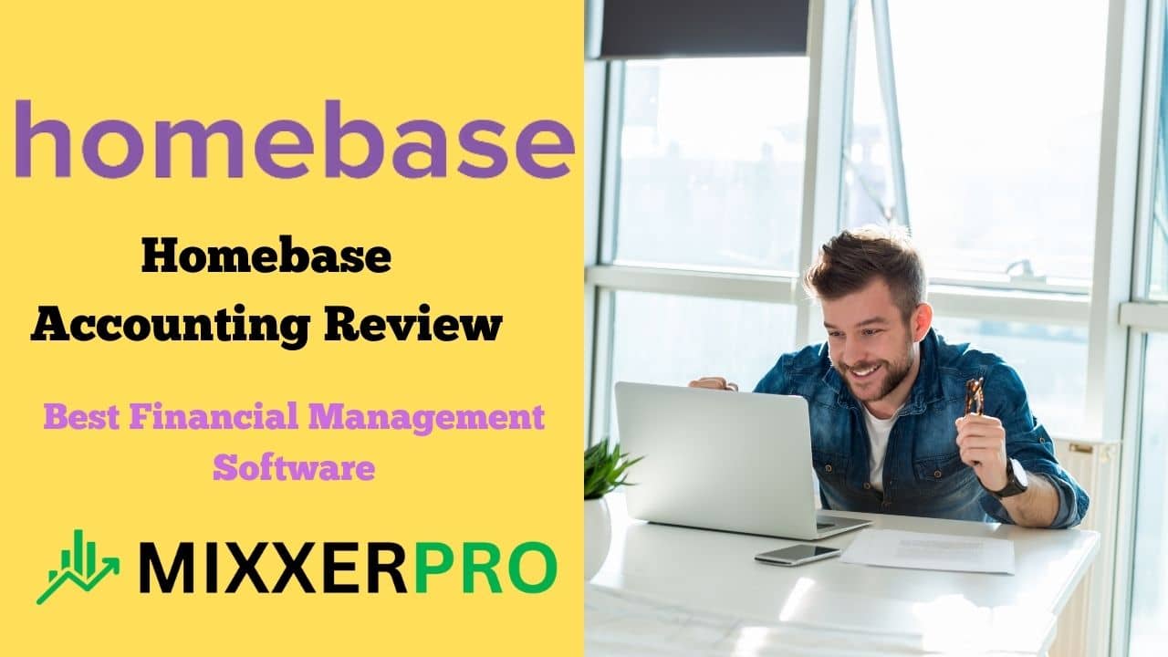 You are currently viewing Homebase Accounting Review: Best Financial Management Software