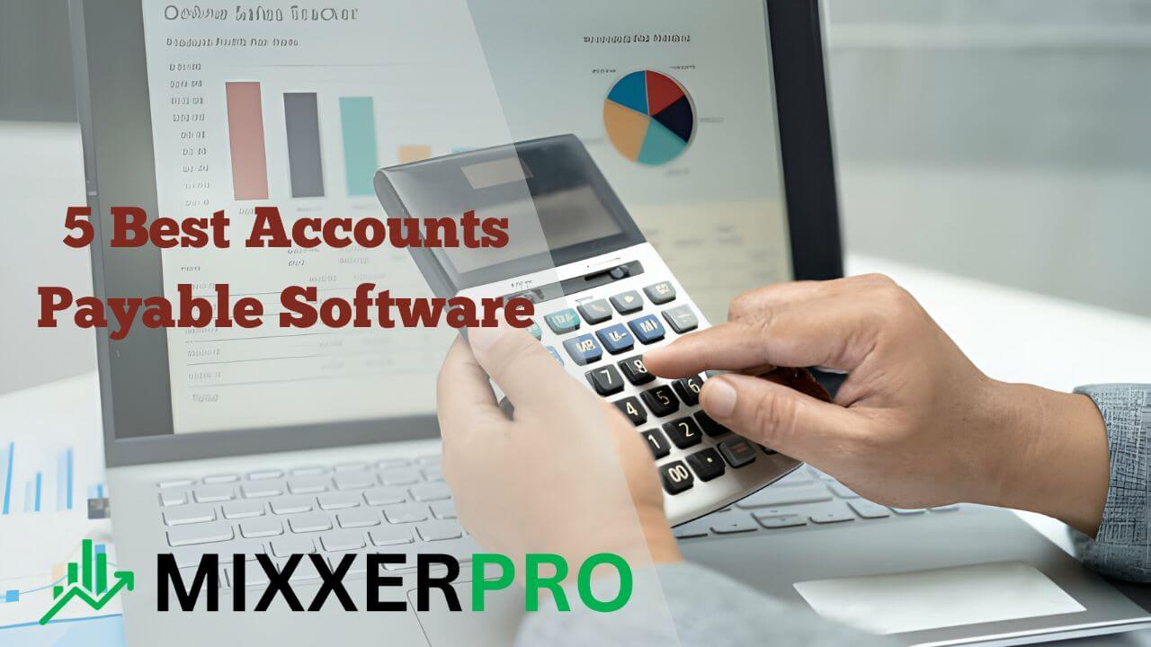 Read more about the article Power Up Your Business with the 5 Best Accounts Payable Software Solutions