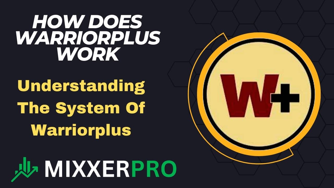Read more about the article How Does Warriorplus Work Understanding The System Of Warriorplus